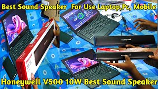 Best Sound Speaker For Use Laptop Mobile PC  Honeywell V500 10 W Speakers Best Sound  Loud sound [upl. by Cynthea]