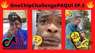 Hilarious One Chip Challenge 2021 Edition PAQUI EP 3 [upl. by Ertsevlis]