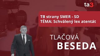 TB strany SMER  SD TÉMA Schválený lex atentát [upl. by Eelam]