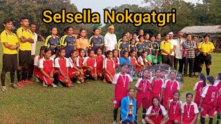 Selsella Nokgatgri final 🏆⚽ [upl. by Yasnil448]