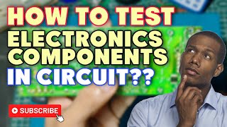 How to Test Electronics Components in Circuit using Digital Multimeter tagalog [upl. by Aramois]