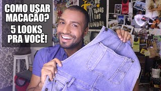 Moda Masculina  Como usar macacão 5 looks diferentes [upl. by Goodrich80]