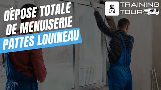 Dépose totale de menuiserie avec pattes Louineau  Formation Training Tour C2R 🧰 [upl. by Solraced]