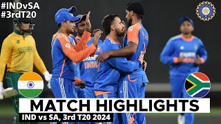 India vs South Africa 3rd T20 Full Match Highlights 2024  IND vs SA 3rd T20 Highlights 2024 [upl. by Leuams]