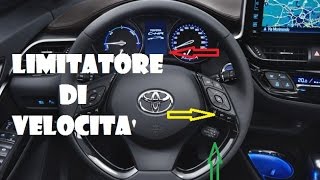 CHR TOYOTA  LIMITATORE DI VELOCITA AL VOLANTE come funziona e a cosa serve  CRUISE CONTROL [upl. by Yanej]