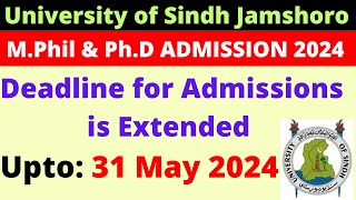 University of Sindh Admission 2024  Admission Form submission date has been extended for mphilampphD [upl. by Sid379]