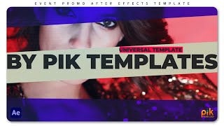 Event Promo  After Effects Template  Free Download  Pik Templates [upl. by Vilberg]