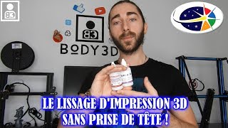 Le Lissage dImpression 3D sans Prise de Tête  PolyPrint3D [upl. by Asilec]