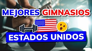 🥇 Los Mejores GIMNASIOS de Estados Unidos 🤩 te fascinarán [upl. by Loraine205]