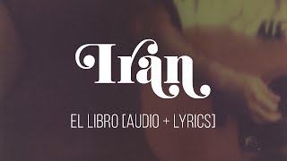 Irán  El Libro Audio  Lyrics [upl. by Irod]