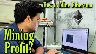 how to Mine Ethereum on laptop  How much my laptop can Earn [upl. by Atinet]