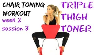 TRIPLE THIGH TONING  Chair workout  sculpt your inner and outer thighs from every angle [upl. by Nady]