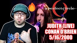 A PERFECT CIRCLE LIVE is KILLER quotJudithquot Live At Late Night With Conan OBrien  REACTION [upl. by Artapoelc]