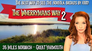 NORFOLK BROADS WALKS  The Wherrymans Way  Can you walk around the Norfolk Broads [upl. by Matazzoni]