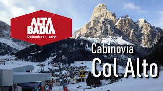 Cabinovia Col Alto da Corvara in Badia alle piste da sci dellAlta Badia dolomitisuperski skiing [upl. by Alue757]