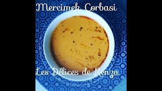 Mercimek Çorbasi  Recette Facile de Lentille Corail Turc Parfaite pour le Ramadan Cuisine Turque [upl. by Domela]