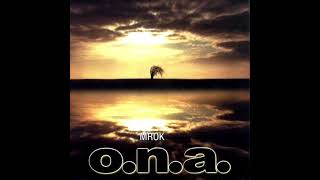 ONA  Mrok full album [upl. by Ayrolg513]