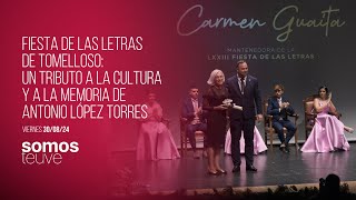 Fiesta de las Letras de Tomelloso Un tributo a la cultura y a la memoria de Antonio López Torres [upl. by Airretal]