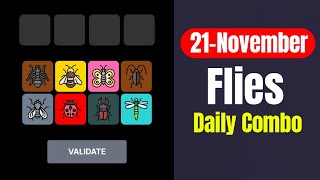 Flies Daily Combo Today 21 November  Flies Sequence Game Today [upl. by Marty]