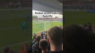 Reuben Jerom Goal vs Radcliffe bury football buryfc soccer footy [upl. by Winebaum837]