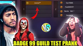 Badge 99 v badge guild test prank on random youtuber😱 he call me hacker  Garena free fire [upl. by Maiga142]