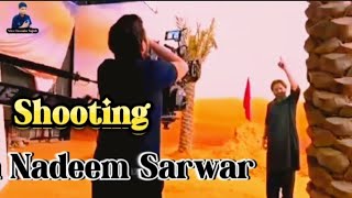 Han Main Alamdar  Nadeem Sarwar Shooting 2024  Niaz Hussain Official [upl. by Clark286]