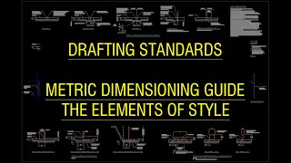 Drafting Standards  Metric Dimension Guide The Elements of Style [upl. by Aimerej39]