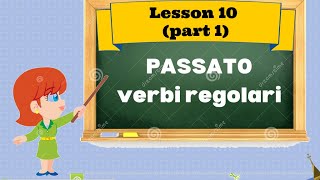 Corso di inglese 10 2 PASSATO VERBI REGOLARI [upl. by Adnamma]