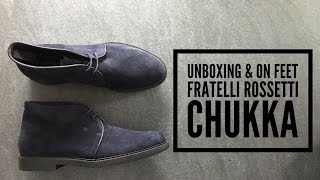 Fratelli Rossetti Chukka Navy Suede  UNBOXING amp On FEET  fashion shoes  2016  HD [upl. by Ardnekal705]