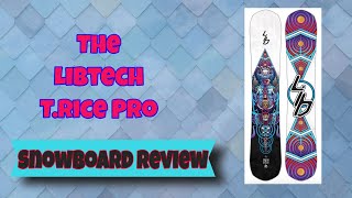 The 2023 Lib Tech TRice Pro Snowboard Review [upl. by Meeker]