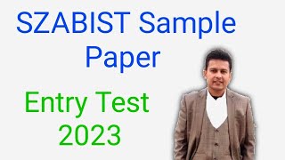 IQ Section in Entry Test Of SZABIST for the admissions in BS Biotechnology Part IV Admissions 2023 [upl. by Nnyltak]