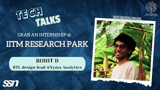 Grab an internship at IITM Research Park  TechTalks  TechClub SSN [upl. by Jemena908]