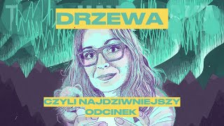 Moje ulubione drzewa [upl. by Orna]