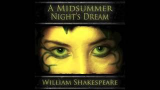 A Midsummer Nights Dream Unabridged Audio Production [upl. by Murtha]