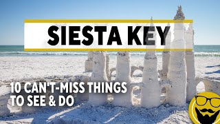 10 CantMiss Things to See amp Do in Siesta Key Florida  Travel Guide 2023 [upl. by Urian]