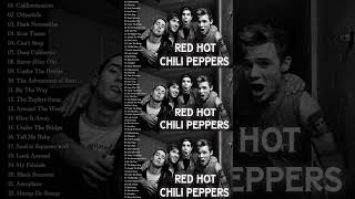 Red Hot Chili Peppers Top 30 Greatest Hits Red Hot Chili Peppers Full Albumshorts [upl. by Fayina]