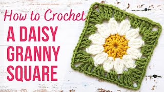 How to Crochet a Daisy Granny Square  Step by Step  US Terms [upl. by Rez]