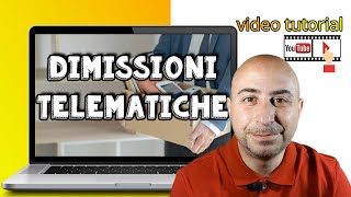 DIMISSIONI VOLONTARIE TUTORIAL [upl. by Hcone]