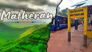 How to reach MATHERAN  Matheran Tourist Places  Matheran Budget Trip  Matheran Hill Station [upl. by Ahsimak]