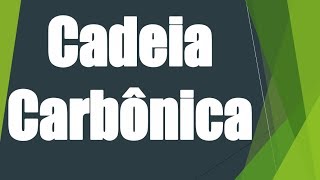 Identificação de Cadeia Carbônica e Heteroátomo  Química Orgânica [upl. by Peatroy]