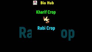 Kharif Crop Vs Rabi Crop [upl. by Ludlow109]