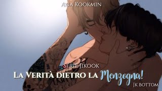 SÉRIE JIKOOK EM  La Verità Dietro La Menzogna EPS 01 [upl. by Arbmik]