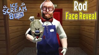 Ice Scream 8 New Update Full Gameplay  Ice Scream 8 Face Reveal  Rod Face Reveal [upl. by Lebbie]