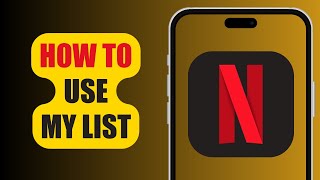 How To Add To My List  Netflix [upl. by Erodeht]