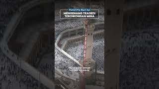 Peristiwa Hari Ini Mengenang Tragedi Terowongan Mina 562 Jemaah Haji Indonesia Meninggal Dunia [upl. by Candis]