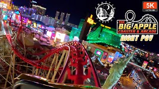 Big Apple Coaster Front Seat POV Night OnRide 5K 60FPS 2024 Rare Togo New York New York Las Vegas [upl. by Montagna]