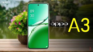 Oppo A3 Price Official Look Design Specifications Camera Features  oppoa3 oppo [upl. by Travax871]