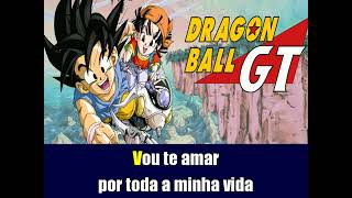 Karaokê Dragon Ball GT  Tema de Abertura Solte a Voz  Karaokê no Apê [upl. by Etnovert]