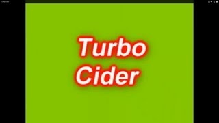 Turbo Cider [upl. by Etnoled]