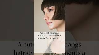 Bob with Bangs The Perfect Flattering Style for Every Face Shape [upl. by Fredric569]